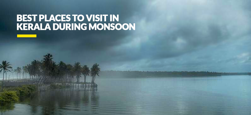 Places to Visit in Kerala During Monsoon