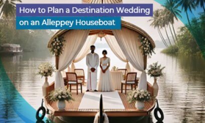 How-to-Plan-a-Destination-Wedding-on-an-Alleppey-Houseboa
