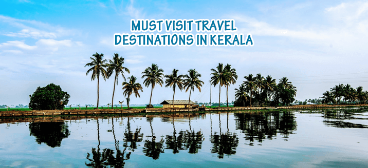 Travel Destinations in Kerala