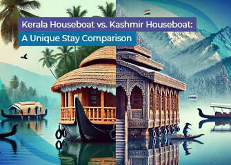 Kerala Houseboat vs. Kashmir Houseboat: A Unique Stay Comparison