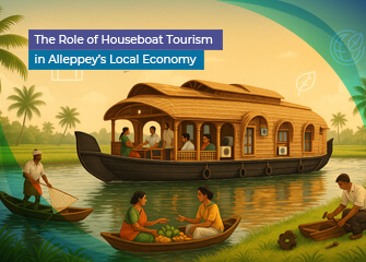 The Role of Houseboat Tourism in Alleppey’s Local Economy