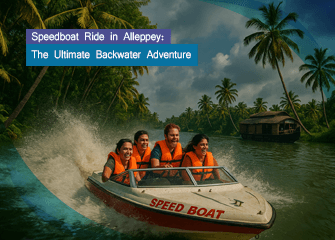 Speedboat Ride in Alleppey: The Ultimate Backwater Adventure